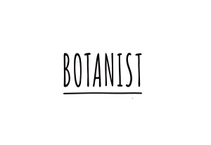 BOTANIST